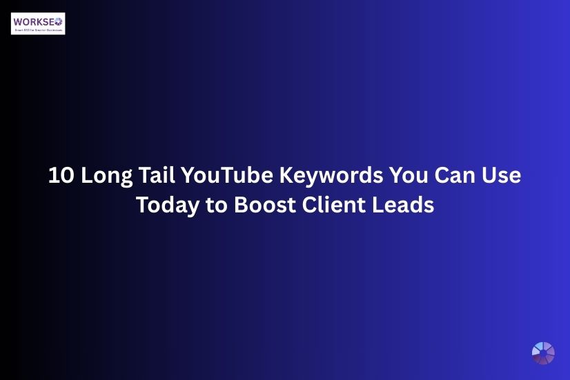 blue radiant background with 10 Long Tail YouTube Keywords You Can Use Today to Boost Client Leads in text