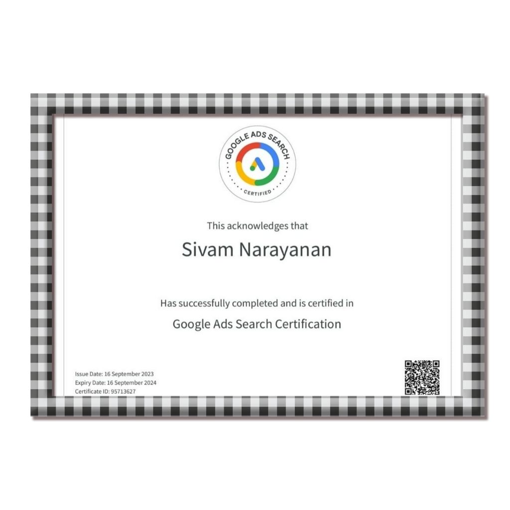 Google Ads Search Certification issued to Sivam Narayanan by Google.