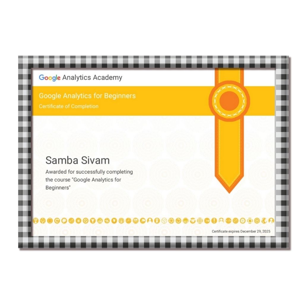 Google Analytics Academy certificate awarded to Samba Sivam for completing Google Analytics for Beginners.