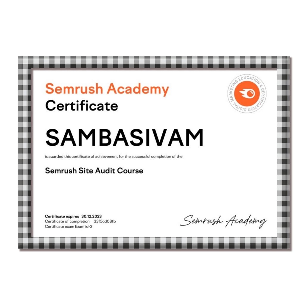 SEMrush Academy certificate awarded to Sambasivam for completing the SEMrush Site Audit Course.