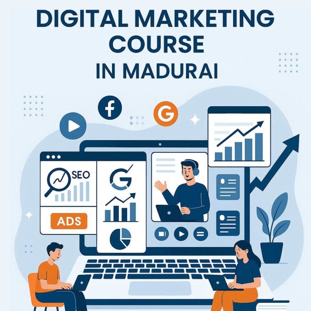 Digital Marketing Course in Madurai by WorkSEO featuring SEO, social media marketing, Google Ads, analytics, and online training illustration.